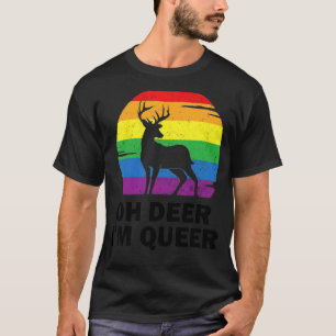 Oh Deer I'm Queer Lgbt Gay Pride T-Shirt