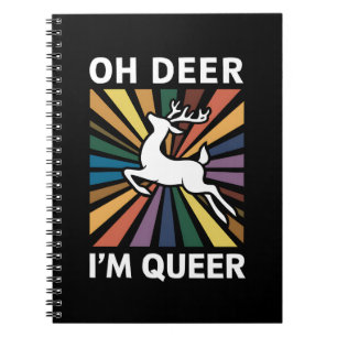 Oh Deer I'm Queer Rainbow LGBT Pride Gay Lesbian  Notebook