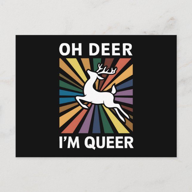 Oh Deer I'm Queer Rainbow LGBT Pride Gay Lesbian  Postcard (Front)