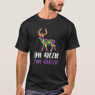Oh Deer Im Queer Transgender Queer LGBTQ Love T-Shirt