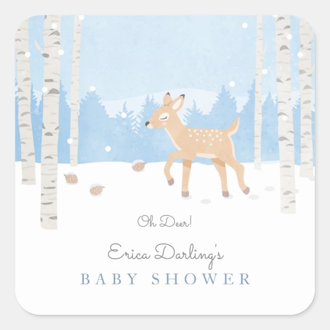 Oh Deer - it's a baby shower deer in snowy forest Square Sticker (Front)