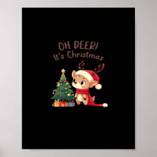 Oh Deer Its Christmas Modern Aesthetic Style Poster