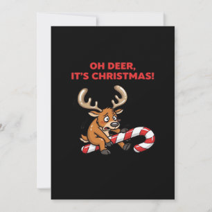 Oh Deer Its Christmas Stressed Reindeer With Sweet Holiday Card