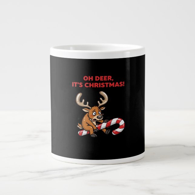 Oh Deer Its Christmas Stressed Reindeer With Sweet Large Coffee Mug (Front)
