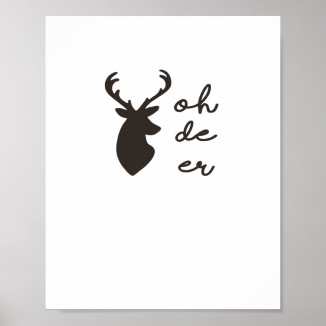 Oh Deer Modern Graphic Style  Poster (Front)