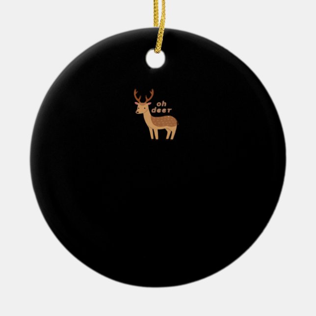 Oh Deer Oh Dear Retro Classic Style Ceramic Ornament (Front)