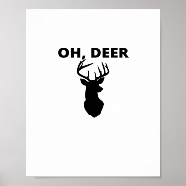 Oh Deer Oh Dear Whimsical Art Style  Poster (Front)