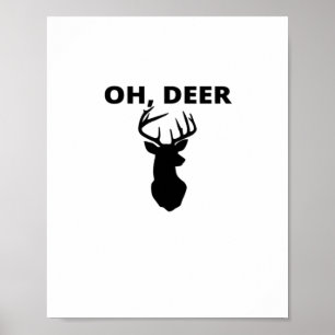 Oh Deer Oh Dear Whimsical Art Style Poster
