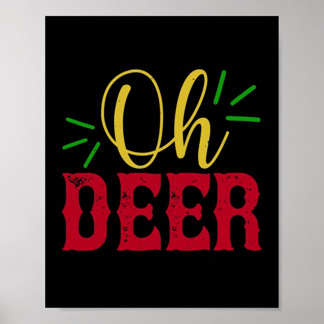 Oh Deer Poster (Front)
