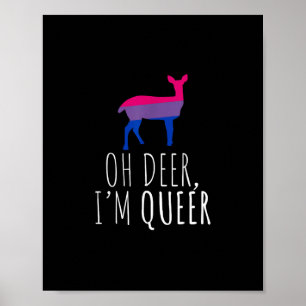 Oh Deer Queer Bisexual Pride Gay Lesbian Design Poster