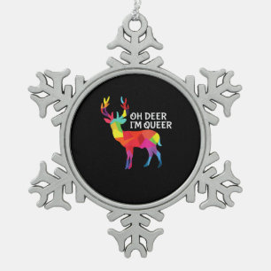 Oh Deer Queer Funny Pun LGBT Pride Design Snowflake Pewter Christmas Ornament