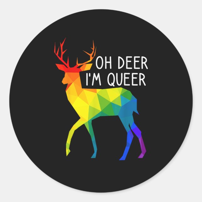 Oh Deer Queer LGBTQ Pride Celebration Month  Classic Round Sticker (Front)