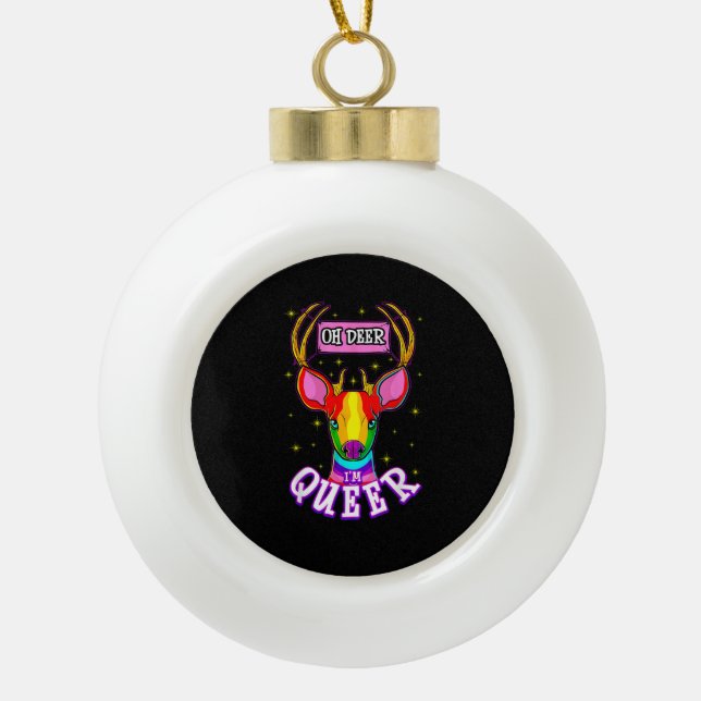 Oh Deer Queer Pride Month Celebration Gift  Ceramic Ball Christmas Ornament (Front)