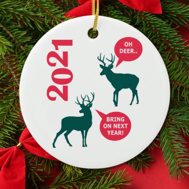Oh Deer Reindeer Christmas Holiday Fun Ceramic Ornament (Creator Uploaded)