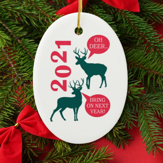 Oh Deer Reindeer Christmas Holiday Fun Ceramic Ornament (Creator Uploaded)
