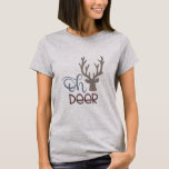 Oh Deer T Shirt<br><div class="desc">Welcome to ASK Designs Shop! This basic t-shirt features a relaxed fit for the female shape. Made from 100% cotton, this t-shirt is both durable and soft - a great combination if you're looking for that casual wardrobe staple. Cute Deer Shirt, Antlers Shirt, Deer Tshirt, Mum Shirt, Gift for Mum,...</div>