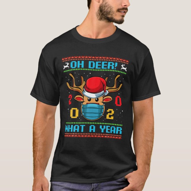 Oh Deer What A Year 2020 Merry Christmas Xmas Rein T-Shirt (Front)