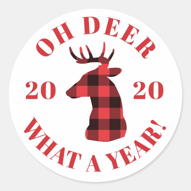 Oh Deer What a Year Buffalo Plaid 2020 Holidays Classic Round Sticker (Front)
