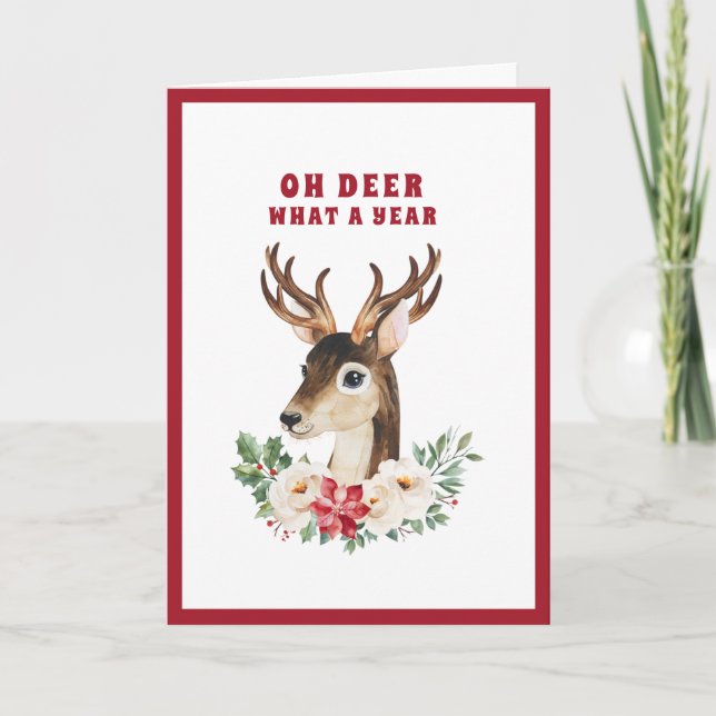 Oh Deer What a Year Christmas Card (Front)