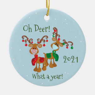 Oh Deer What a Year Christmas Pandemic 2020 Ceramic Ornament