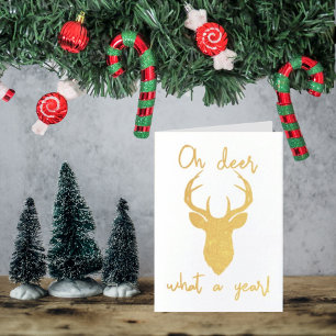Oh Deer, What A Year! Funny Christmas Foil Card