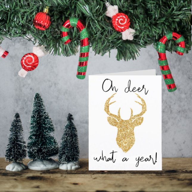 Oh Deer, What A Year! Funny Christmas Holiday Card (Creator Uploaded)
