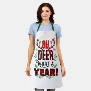 OH DEER What a Year Funny Holiday Apron