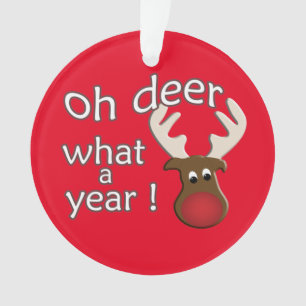 Oh Deer What a Year Reindeer Christmas Ornament
