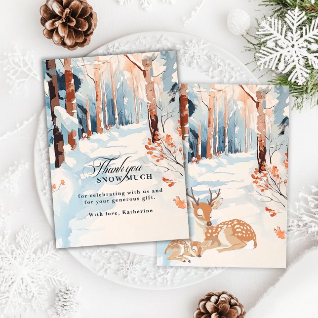 Oh Deer Woodland Thankyou snow much baby shower Thank You Card (Creator Uploaded)