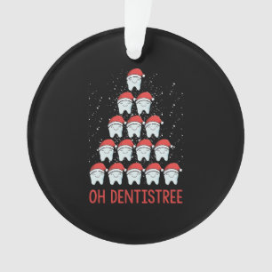 Oh Dentistree Funny Dental Surgeon Xmas Dentistry Ornament