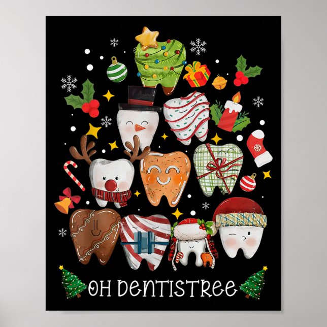 Oh Dentistree Merry Christmas Dental Funny Teeth T Poster (Front)