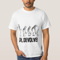 OH, DEVOLVE!
