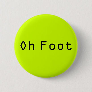 Oh Foot round button