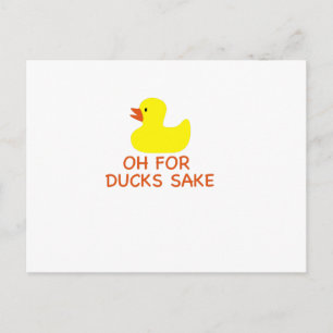 Oh for ducks sake postcard