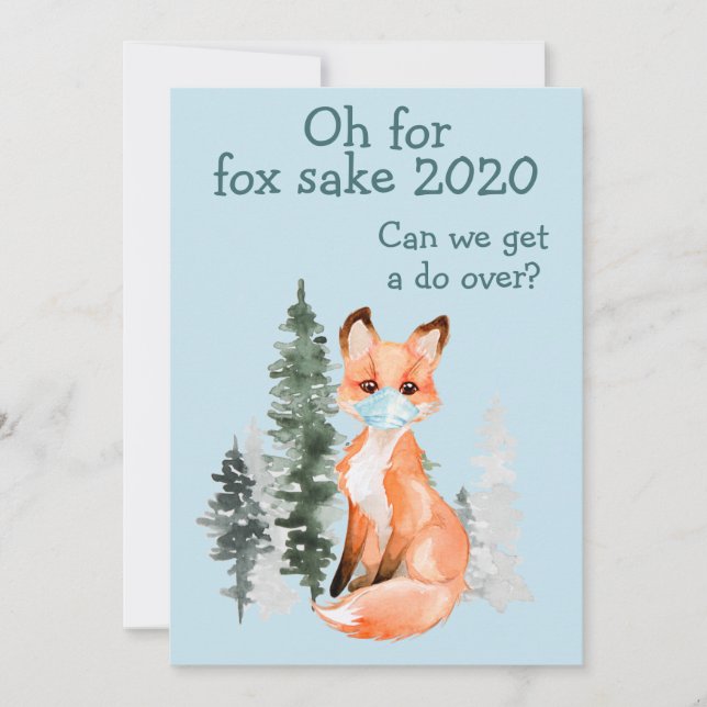 Oh for Fox Sake 2020 Do-over Holiday Card (Front)