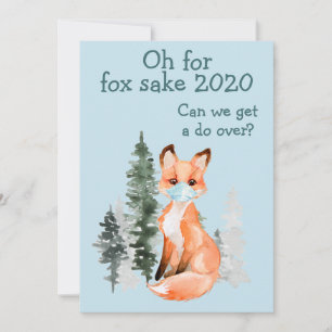 Oh for Fox Sake 2020 Do-over Holiday Card