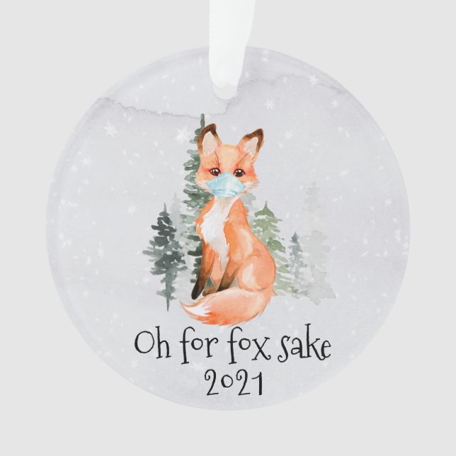 OH for Fox Sake 2021 Face Mask Christmas Ornament (Front)