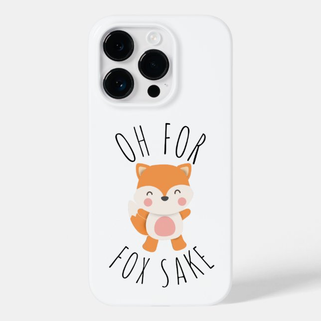 Oh for Fox Sake  Case-Mate iPhone Case (Back)