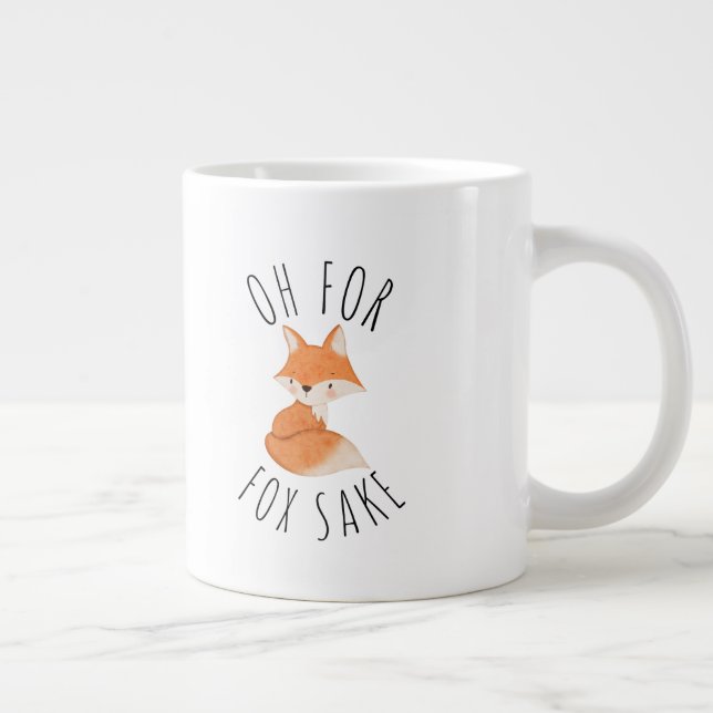 Oh for Fox Sake       Coffee Mug (Right)