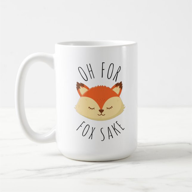 Oh for Fox Sake Coffee Mug (Left)
