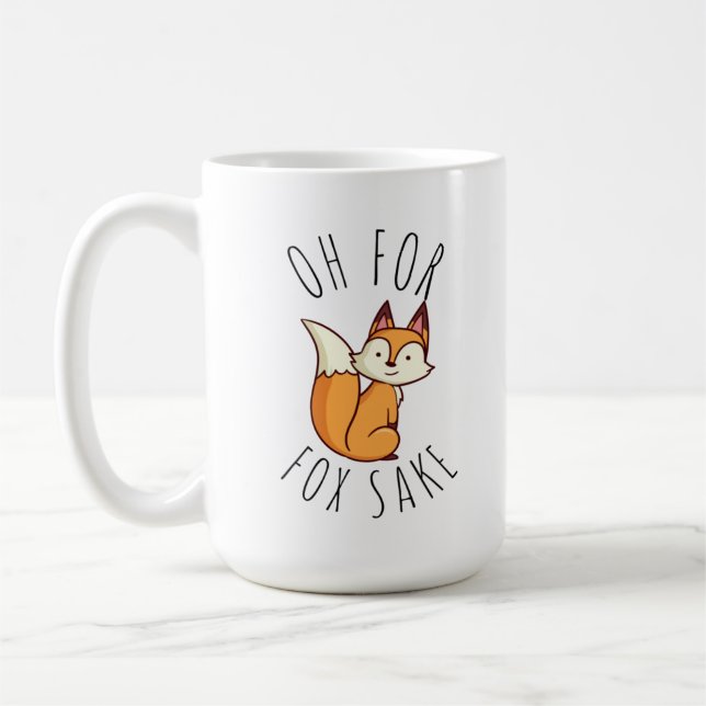 Oh for Fox Sake  Coffee Mug (Left)