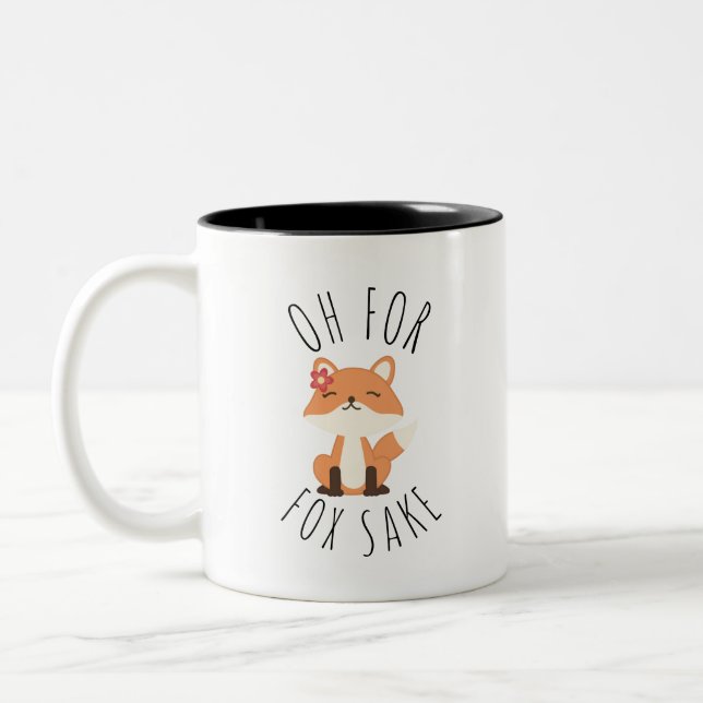 Oh for Fox Sake      Coffee Mug (Left)