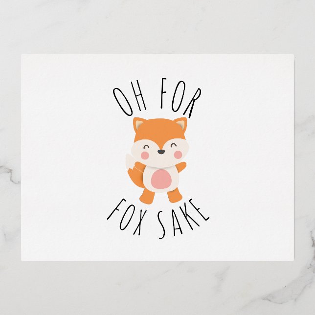 Oh for Fox Sake Foil Holiday Postcard (Front)