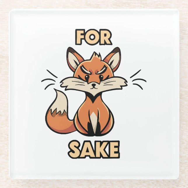 oh for fox sake glass coaster (Front)