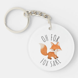 Oh for Fox Sake Key Ring