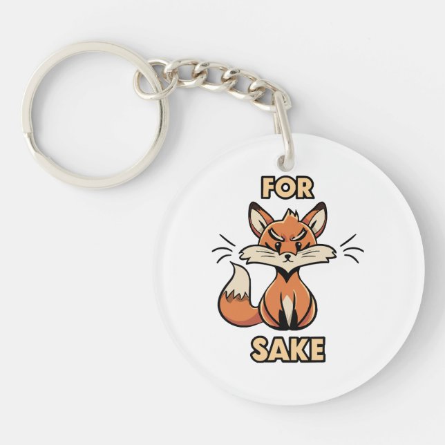 oh for fox sake key ring (Front)