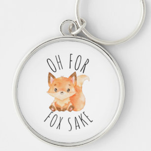 Oh for Fox Sake Key Ring
