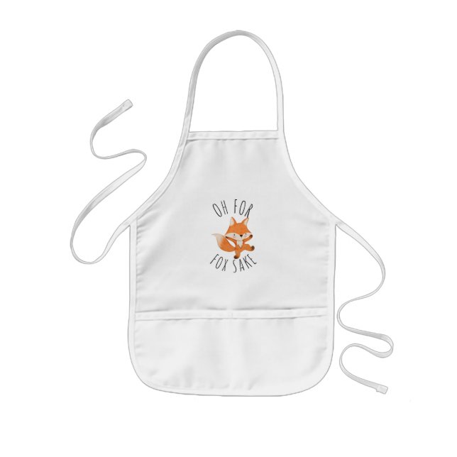 Oh for Fox Sake        Kids Apron (Front)