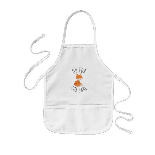 Oh for Fox Sake      Kids Apron (Front)