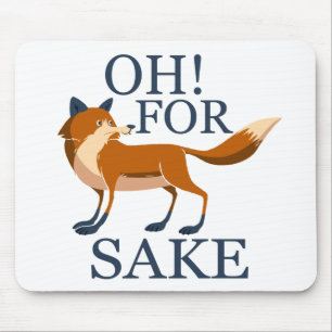 Oh for fox sake mouse pad